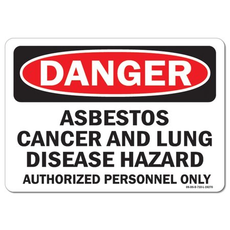 SIGNMISSION OSHA Danger Sign, 12" Height, 18" Width, Rigid Plastic, Asbestos Cancer and Lung Disease, Landscape OS-DS-P-1218-L-19270